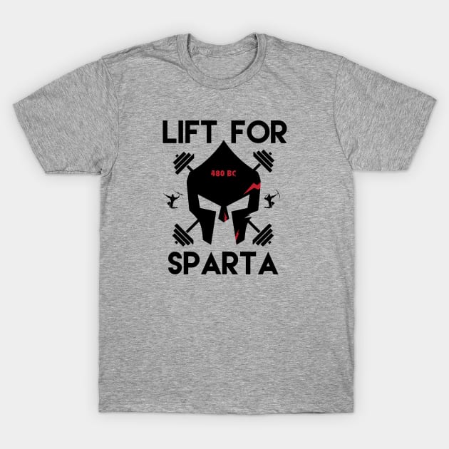 Lift for Sparta T-Shirt by AzMcAarow